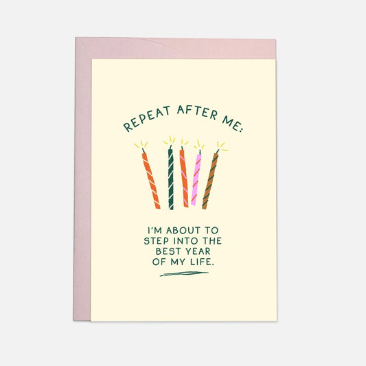 Repeat After Me Greeting Card