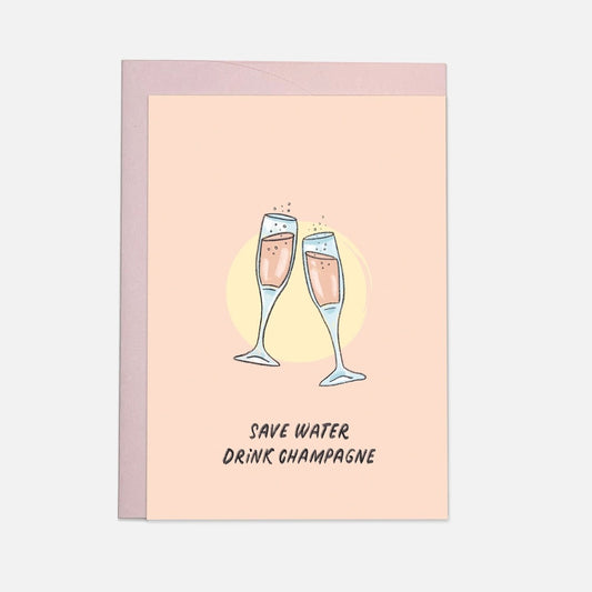 Drink Champagne Greeting Card