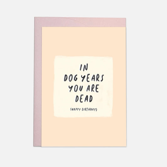Dog Years Greeting Card